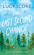 THE LAST SECOND CHANCE (BLUE MOON #3) - SCORE. LUCY